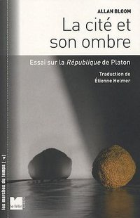 La cité et son ombre (Editions du Félin 2006)