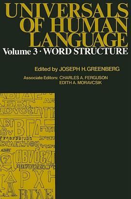 Universals of Human Language, Volume 3