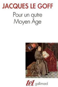 Pour un autre Moyen Âge (加利瑪出版社 1991)