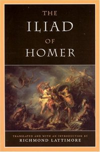 The Iliad of Homer (University Of Chicago Press 1961)