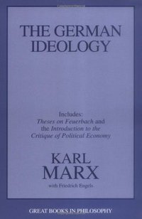 The German Ideology (Prometheus Books 1998)