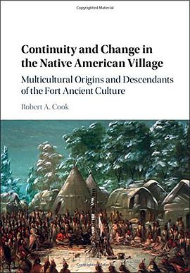 Continuity and Change in the Native American Village