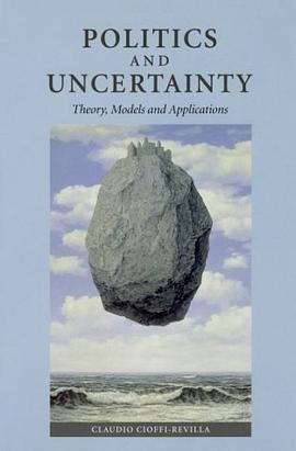 Politics and Uncertainty