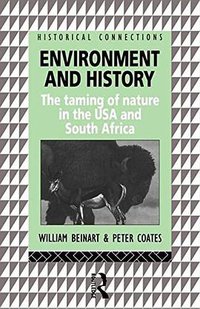 Environment and History (Routledge 1995)