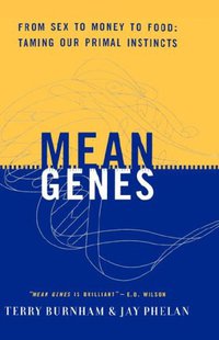 Mean Genes (Perseus Publishing 2000)