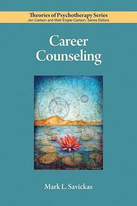 Career Counseling (Amer Psychological Assn 2011)