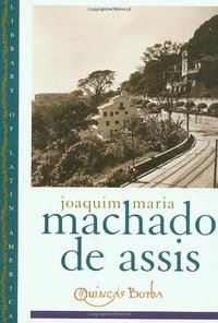 Quincas Borba (Oxford University Press, USA 1999)