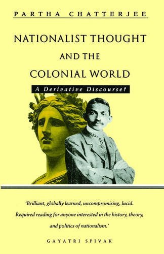 Nationalist Thought and the Colonial World