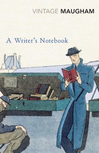 A Writer's Notebook (Vintage 2010)