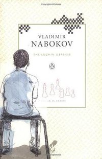 The Luzhin Defense (Penguin Classics 2000)