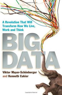 Big Data (Hodder & Stoughton 2013)