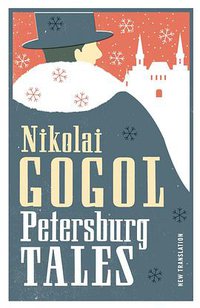 Petersburg Tales (Alma Classics 2017)