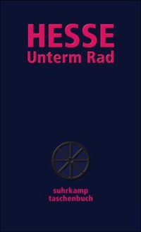 Unterm Rad (Suhrkamp Verlag 2007)