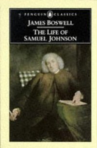 The Life of Samuel Johnson (Penguin Classics 1979)