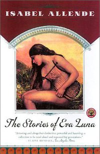 The Stories of Eva Luna (Scribner 2001)