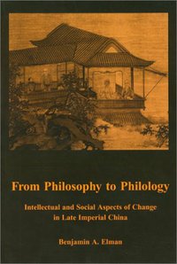 From Philosophy to Philology (Univ of California Los Angeles 2001)
