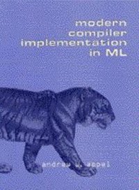 Modern Compiler Implementation in ML (劍橋大學出版社 1997)