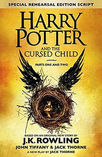 Harry Potter and the Cursed Child - Parts One & Two (Little, Brown 2016)