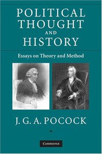 Political Thought and History (劍橋大學出版社 2009)