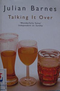 Talking It Over (Picador paperback Books) (Picador 1992)