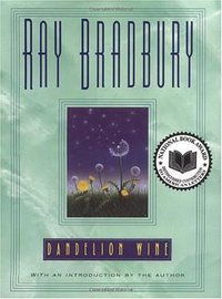 Dandelion Wine (William Morrow 1999)