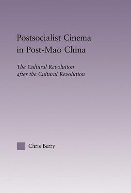 Postsocialist Cinema in Post-Mao China