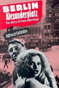 Berlin Alexanderplatz (Continuum International Publishing Group 2003)