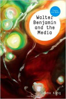 Walter Benjamin and the Media