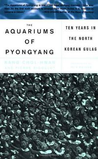 Aquariums of Pyongyang (Basic Books 2002)