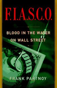F.I.A.S.C.O. (W. W. Norton & Company 1997)