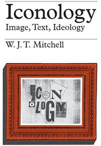 Iconology (University of Chicago Press 1986)
