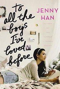 To All the Boys I've Loved Before (Simon & Schuster Children's Publishing 2014)