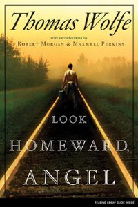 Look Homeward, Angel (Scribner 2006)