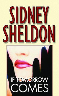 If Tomorrow Comes (Warner Books 1988)