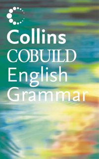 English Grammar (Collins Cobuild 2005)