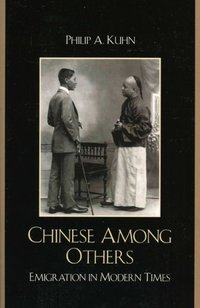 Chinese Among Others (Rowman & Littlefield Publishers 2008)