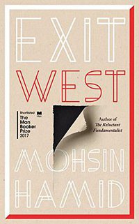 Exit West (Hamish Hamilton 2017)