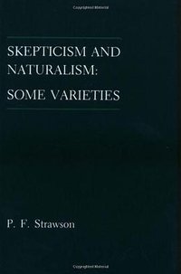 Skepticism and Naturalism (Columbia University Press 1987)