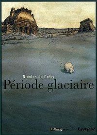 Periode Glaciere (Futuropolis 2005)
