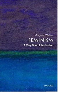 Feminism (Oxford University Press, USA 2006)