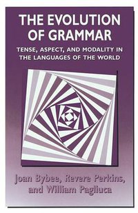 The Evolution of Grammar (University Of Chicago Press 1994)