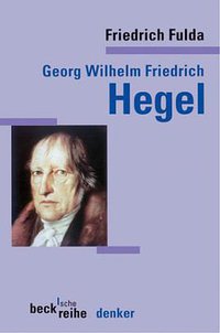 Georg Wilhelm Friedrich Hegel.
