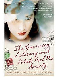 The Guernsey Literary and Potato Peel Pie Society 