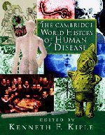 The Cambridge World History of Human Disease (劍橋大學出版社 1993)