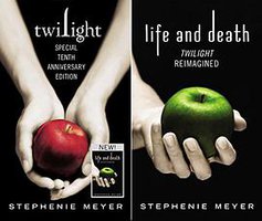 Twilight Tenth Anniversary/Life and Death Dual Edition (Little, Brown Books for Young Readers 2015)