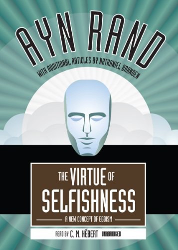 The Virtue of Selfishness