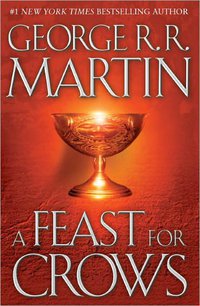 A Feast for Crows (Spectra 2005)