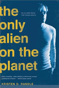 The Only Alien on the Planet (Sourcebooks Jabberwocky 2009)