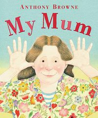 My Mum (Random House Children's Publishers UK 1970)