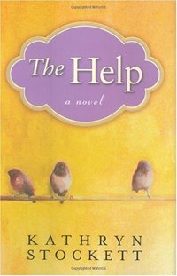 The Help (G.P. Putnam's Sons 2009)